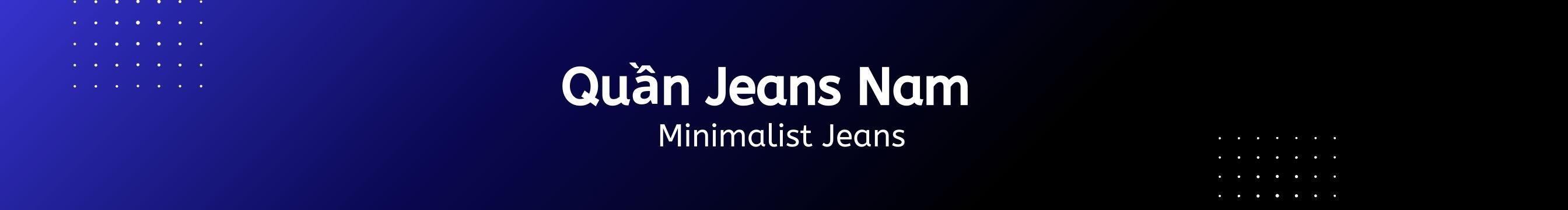 Quần jeans nam